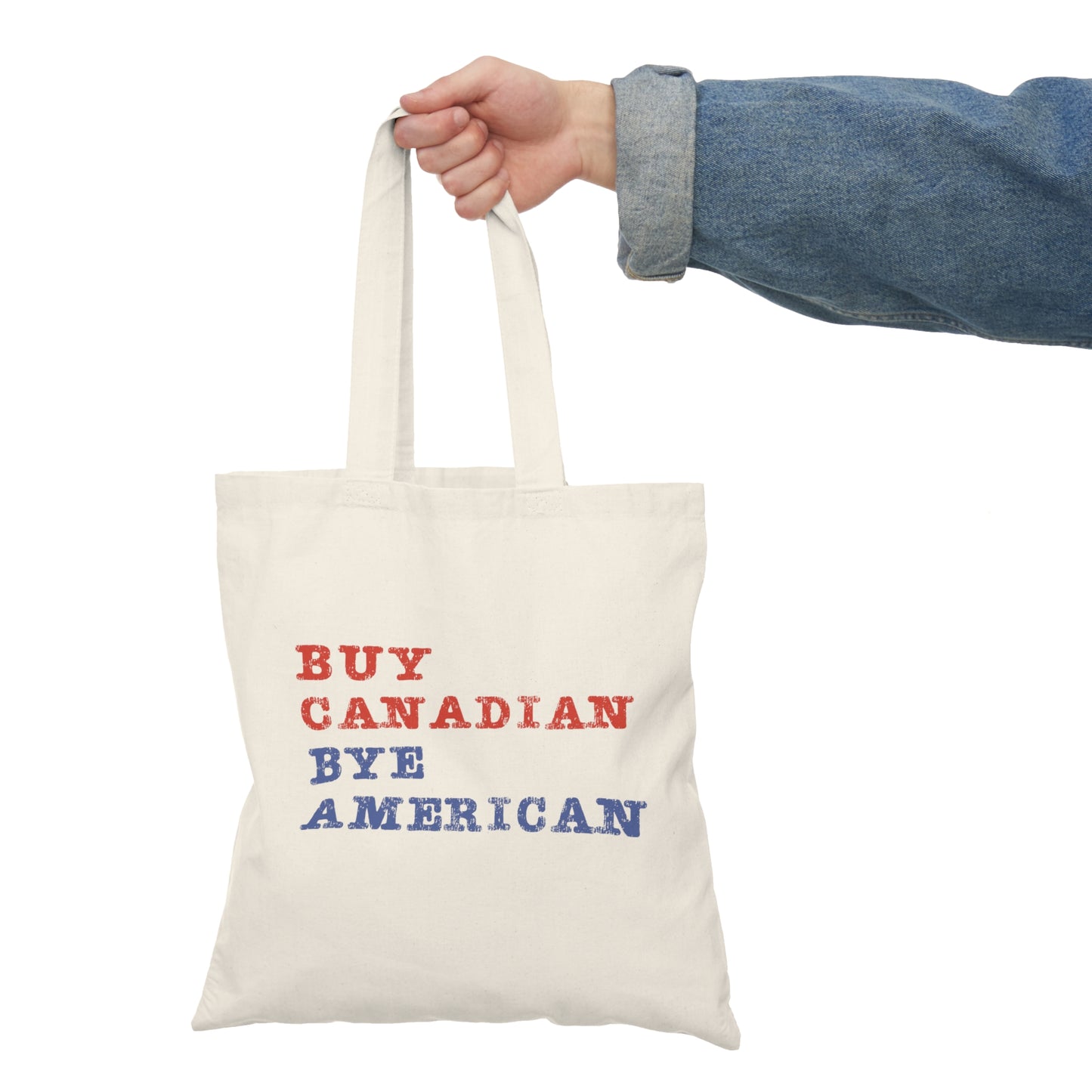 Buy Canadian Bye American Eco-Friendly Tote Bag