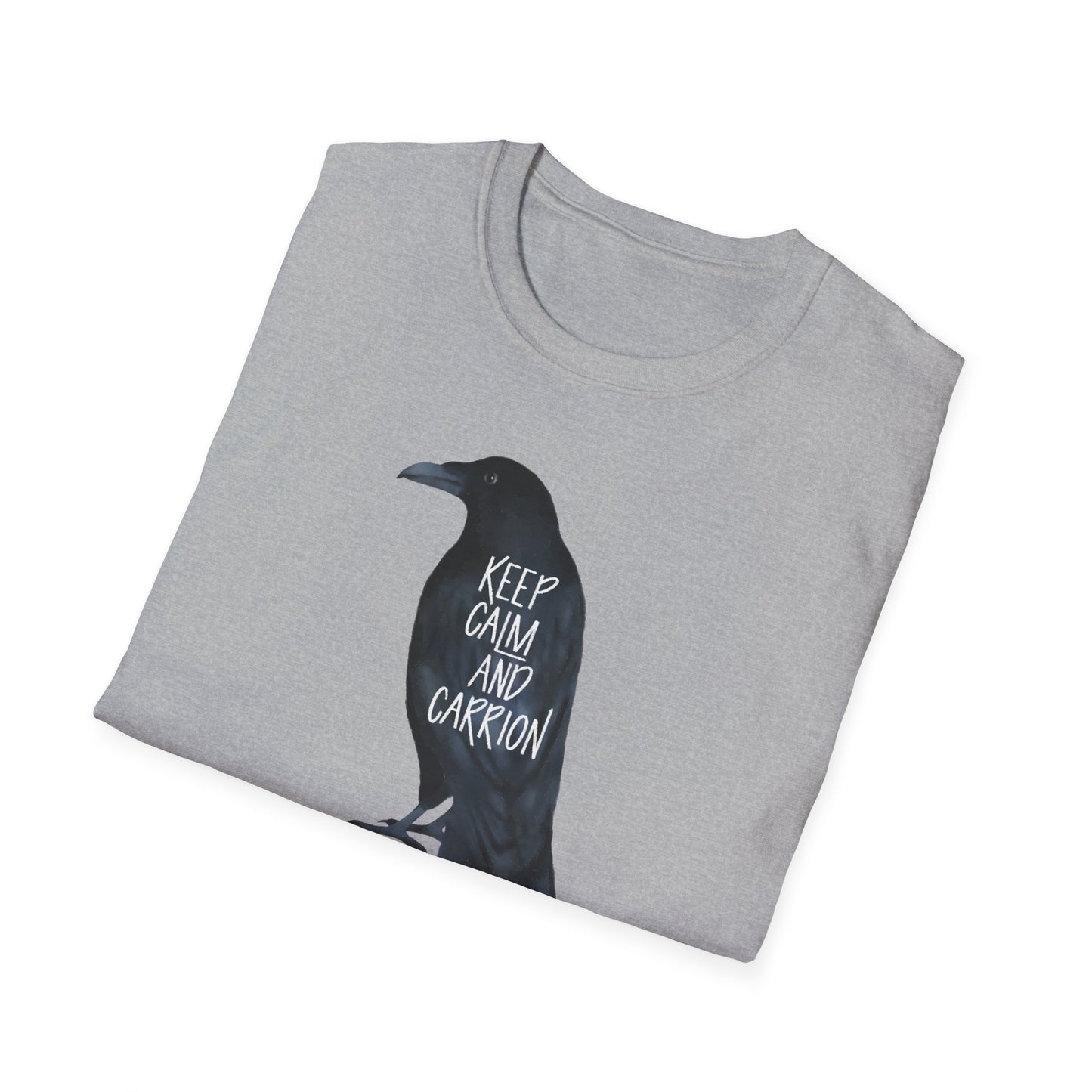 Keep Calm and Carrion Raven Unisex T-Shirt