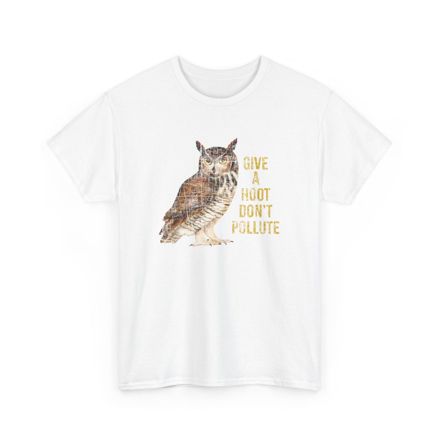 Give a Hoot, Don’t Pollute - Unisex Cotton T-Shirt