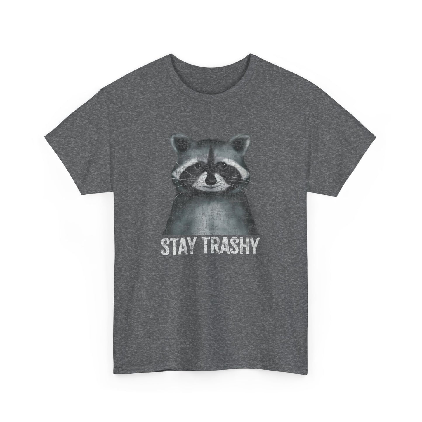 Stay Trashy Raccoon - Unisex Cotton T-Shirt