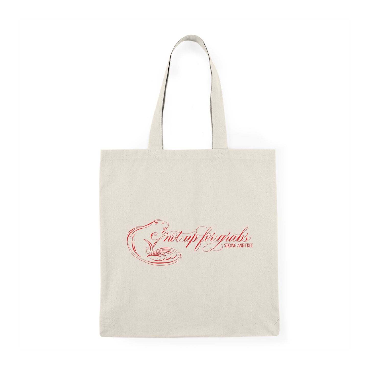 Not Up For Grabs Eco-Friendly Natural Tote Bag
