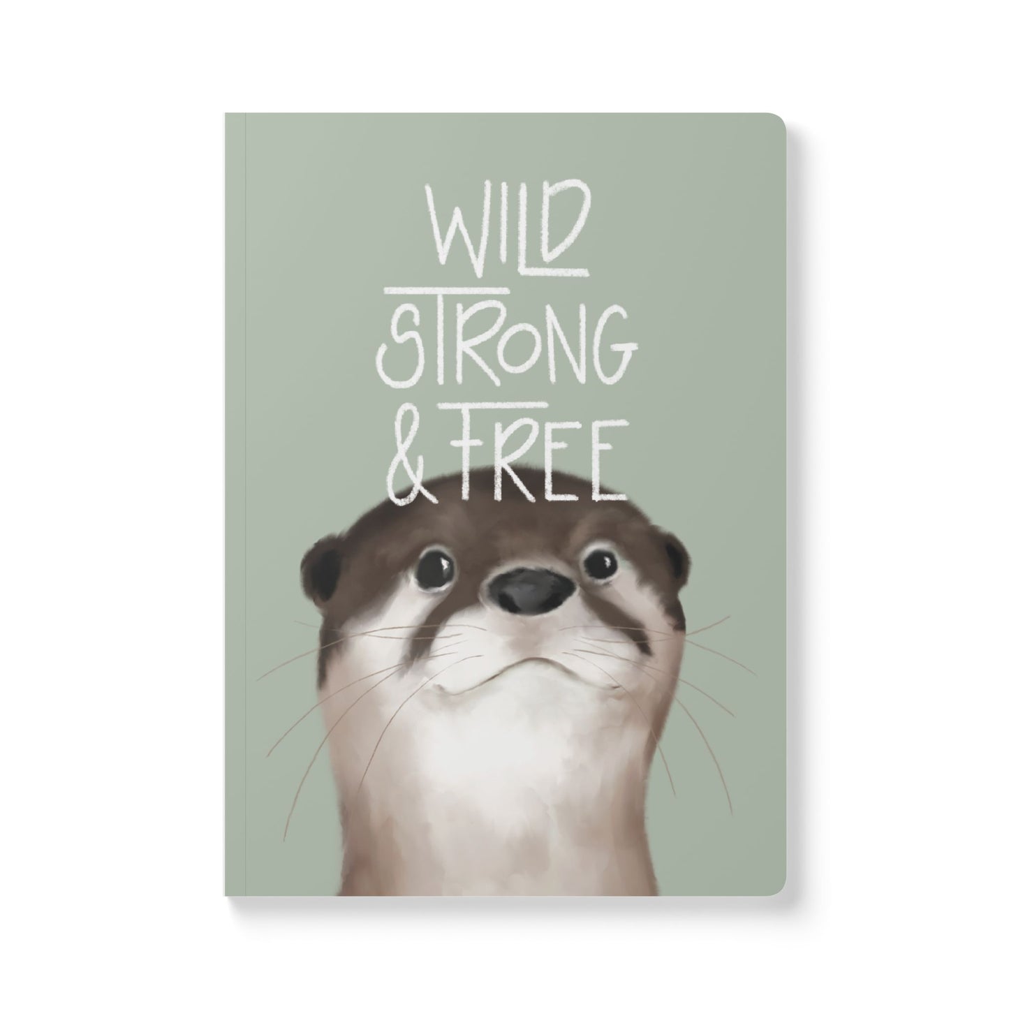 Otter Notebook - Wild Strong & Free
