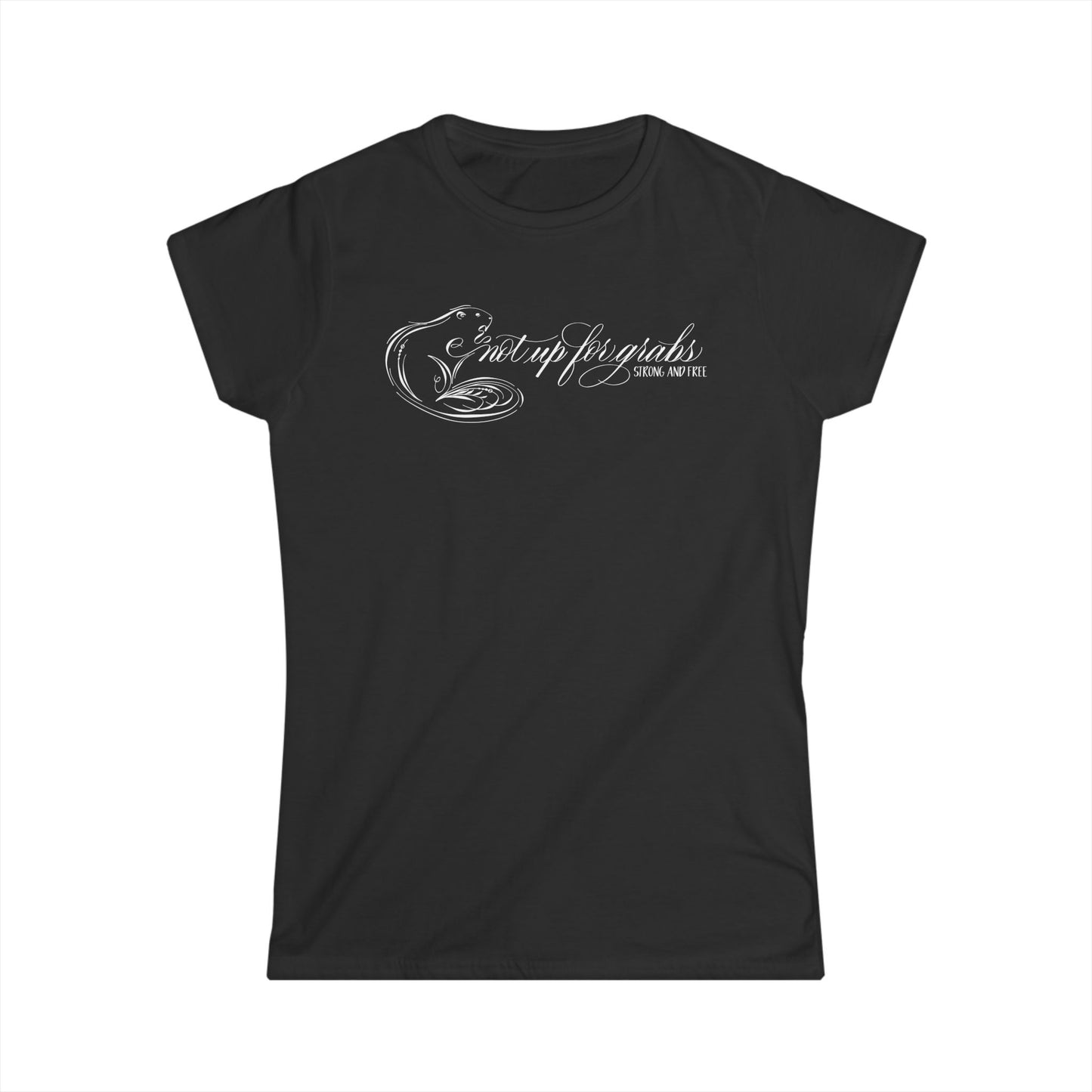 Not Up for Grabs Women's Softstyle Tee