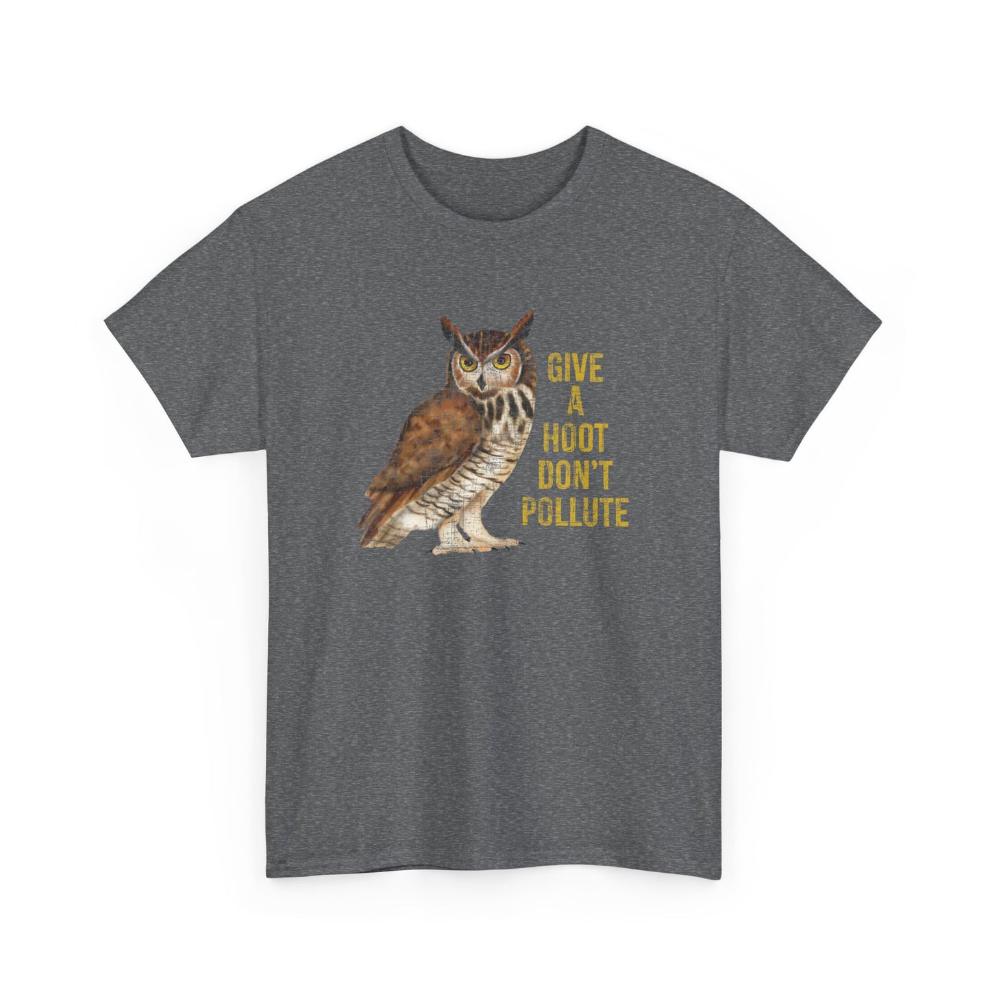 Give a Hoot, Don’t Pollute - Unisex Cotton T-Shirt