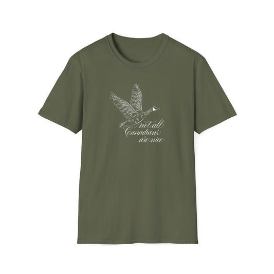Not all Canadians Are Nice Unisex T-shirt