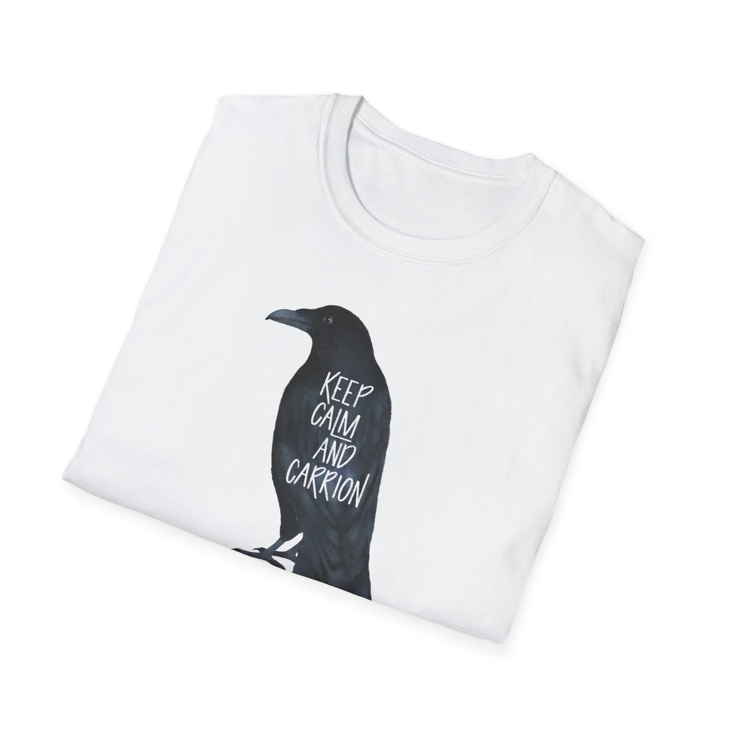 Keep Calm and Carrion Raven Unisex T-Shirt