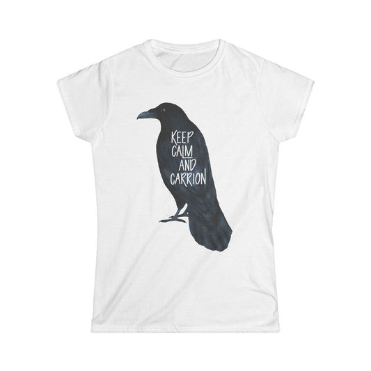 Keep Calm and Carrion Women's Softstyle Tee
