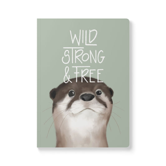 Otter Notebook - Wild Strong & Free
